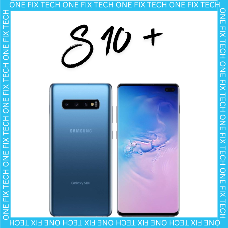Samsung Galaxy S10 Plus repair services