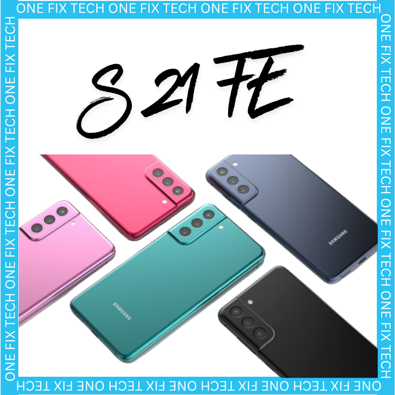 Samsung Galaxy S21 FE back glass repair