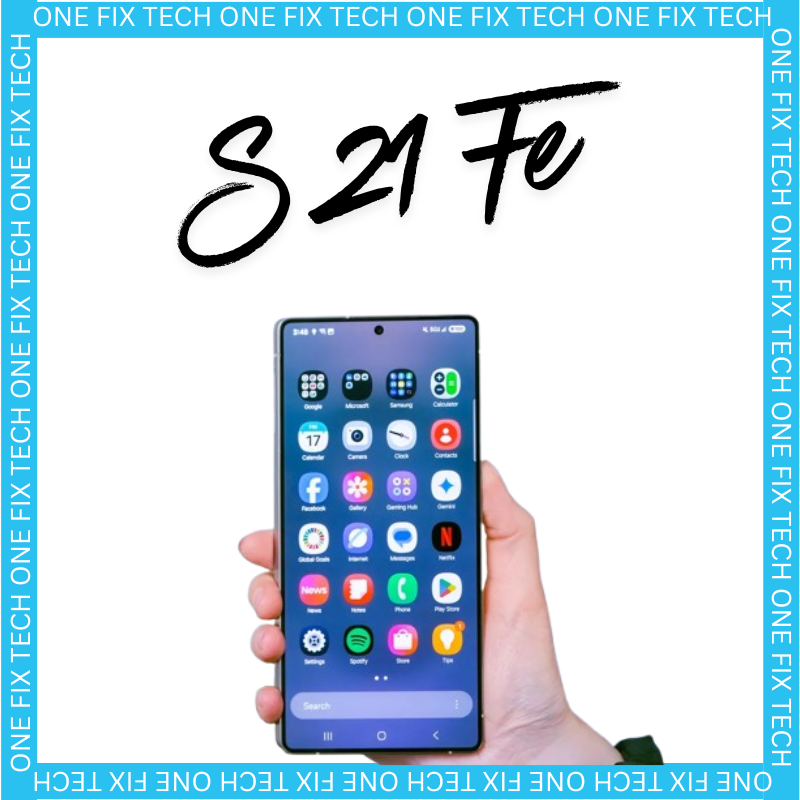 Samsung Galaxy S21 FE screen replacement with housing